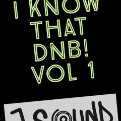 I Know That DnB Vol1