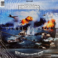 83HADES X DKOOLPHARAOH X PYRXCITER X KAETHER - PEARL HARBOR!(PROD. BANG)