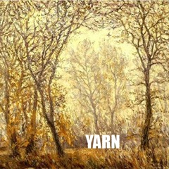 07. Yarn - The Last Leaf In Outside (1992)