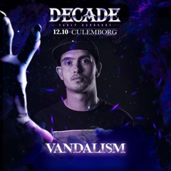 Vandal!sm - Decade 2024 Liveset [Rerun]