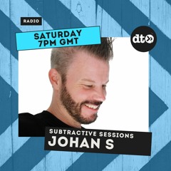Johan S presents Subtractive Sessions EP024