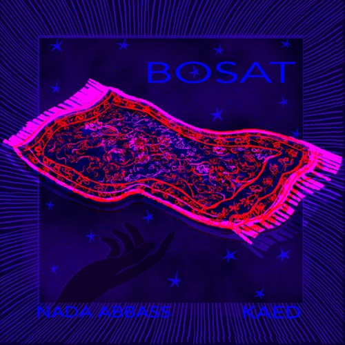 Bosat - بساط | KAED - Nada Abbass