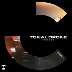 Gixblex - Tonal Drone