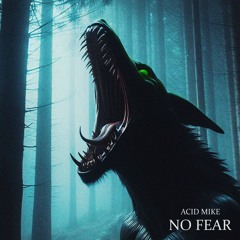 NO FEAR (Original Mix)