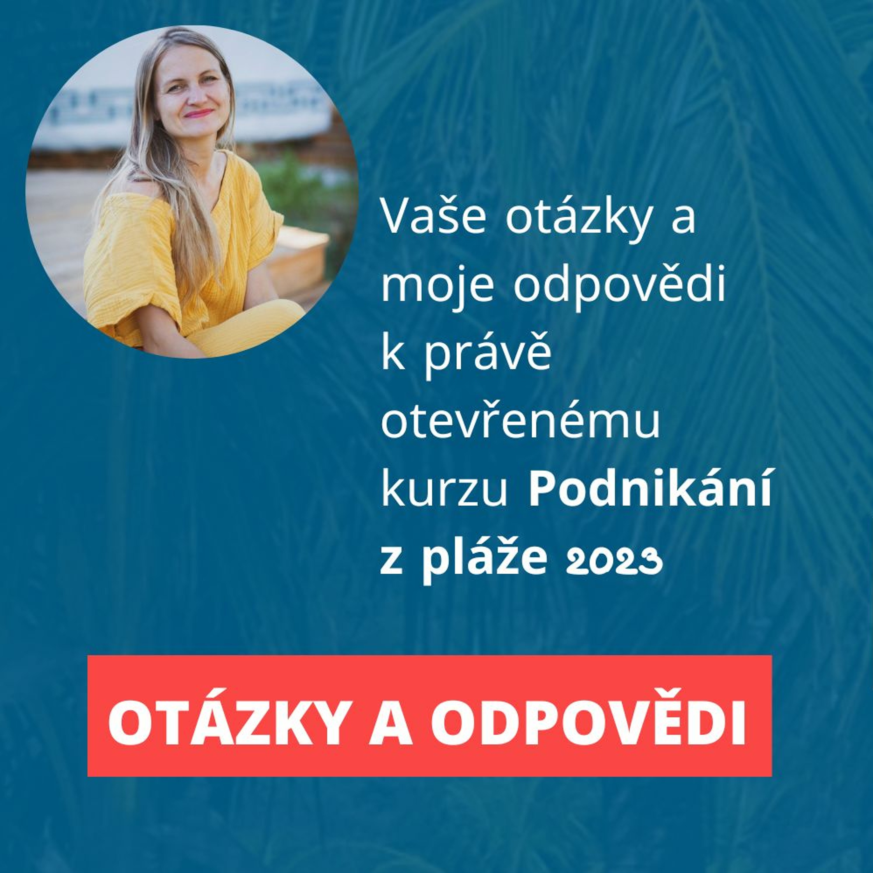 Podnikání z pláže | Stáňa Stiborová