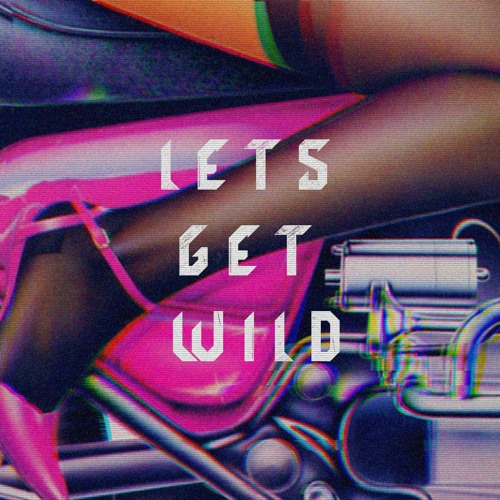 YORU 夜, Turbo Knight & Syst3m Glitch - Let's Get Wild (feat. Dimi Kaye)