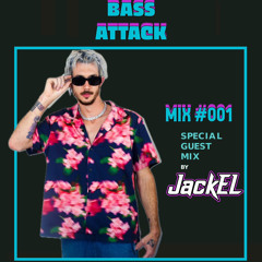 JackEL Guest Mix #001