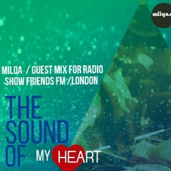 MILQA- SUBWAY/  GUEST MIX FOR RADIO SHOW FRIENDS FM/UK