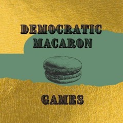 Democratic Macaron Games #Berlin 17 October