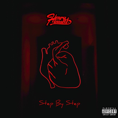 Henry Himself - Step By Step [Stream on Spotify]