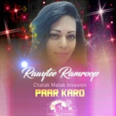 Rawytee Ramroop - Pari Karo