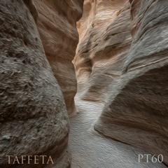 TAFFETA | Part 60