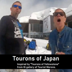 Tourons of Japan