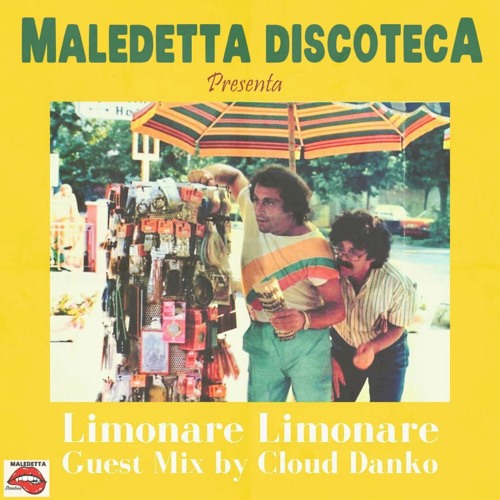"LIMONARE LIMONARE" GUEST MIX by CLOUD DANKO