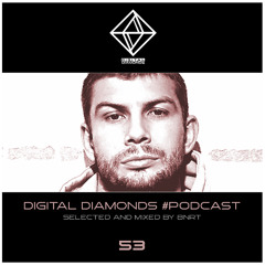 DigitalDiamonds PodCast #053 by BNRT *FREE DOWNLOAD
