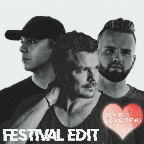 ATB X Topic Feat. A7S - Your Love (9PM) [EckyDJ & GV Festival Edit]