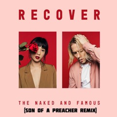 The Naked And Famous - Everybody Knows (Son Of A Preacher remix)FREE DOWNLOAD