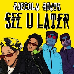 RaeCola & BØATS - All Around