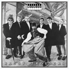 Baggy Trousers (2010 Remaster)
