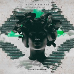 MEDUZA - Another World (Dutch Gorilla Remix)