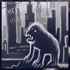 HEEBIE JEEBIES - Moonlite x Thronethief (Prod. Snippz)