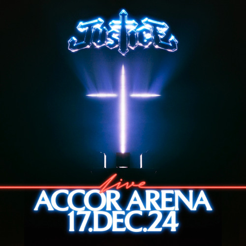 Justice Live @ Paris 17-12-2024