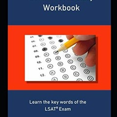 [VIEW] PDF EBOOK EPUB KINDLE LSAT Vocabulary Workbook: Learn the key words of the LSA