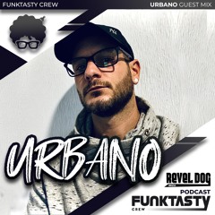 FunkTasty Crew #147 · Urbano - Guest Mix