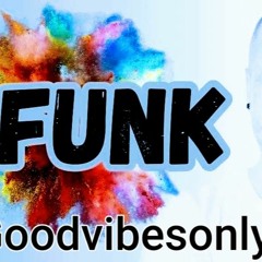 J - Funk Goodvibes Only 3.WAV