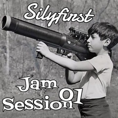 Silyfirst - JamSession2k22 - JS01