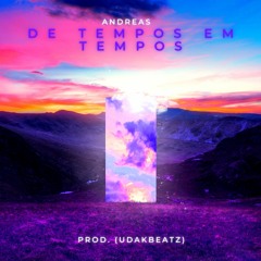 De Tempos Em Tempos Feat.udakbeatz