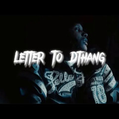 Lil Durk - Letter To DThang