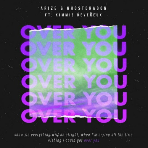 Arize & GhostDragon ft. Kimmie Devereux - Over You (shXdow. Remix)[WINNER]