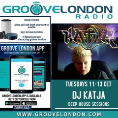 DJ KATJA @ GROOVE LONDON RADIO