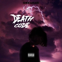 Death Code ft. Planex (prod.dreamlike)