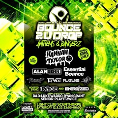 Flatline Live At Bounce 2U Drop Anthems & Bangers The Light Scunthorpe 12-03-2022