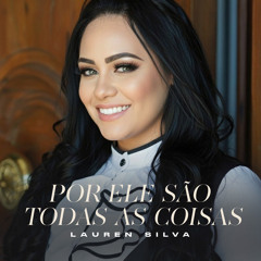 Por Ele São Todas as Coisas (Playback)