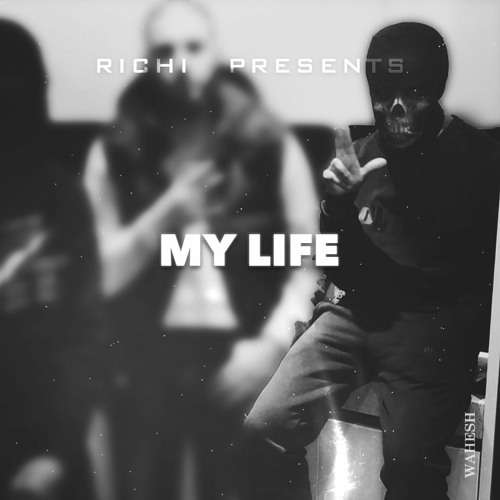 (#MaliStrip) Richi - My Life (Trap Giddy)
