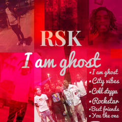 Rsk Ghost - I Am Ghost