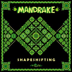 ManDrake - Shapeshifting (Full EP)