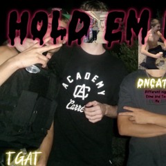 HOLD EM BACK