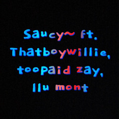 SAUCY