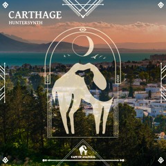HunterSynth - Carthage (Extended Mix) [Cafe De Anatolia]