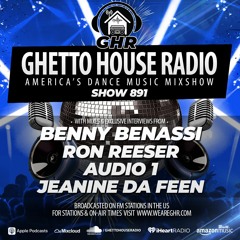 GHR - Show 891- Benny Benassi, Ron Reeser, Audio 1, Jeanine Da Feen