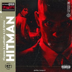 GANG 47- Hitman