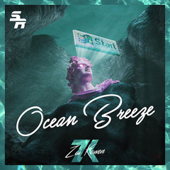 Silver Richards - Ocean Breeze (Zai Kowen Remix)