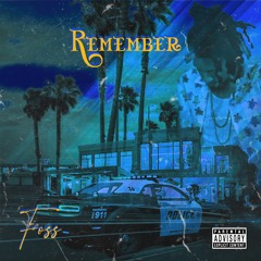 Remember - {prod by heath stone}