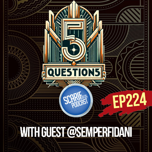 EP224 5 Questions with SemperFi Dani
