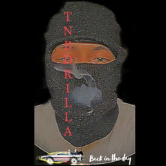 TNBDRILLA - BACK IN THE DAY