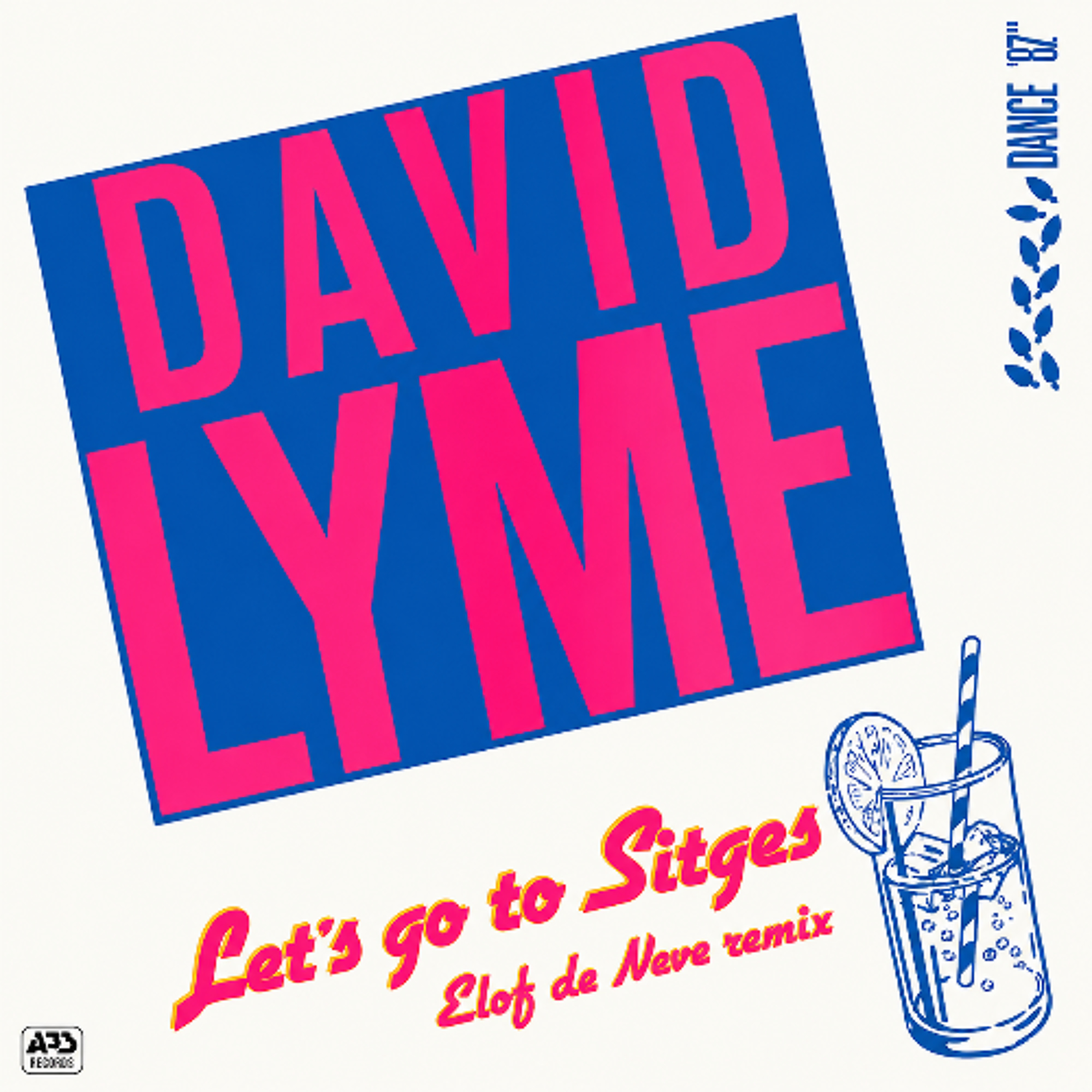 <PREVIEW> David Lyme - Let's Go To Sitges (Elof de Neve Remix) (radio edit) episode artwork